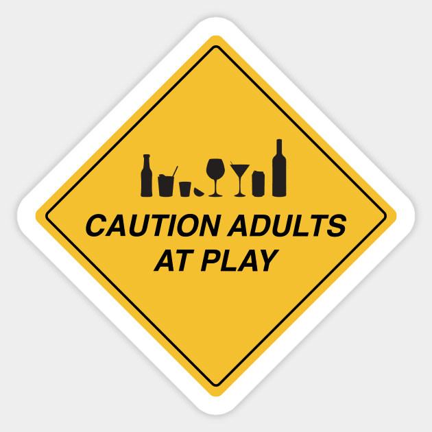 Caution adults at play road sign Sticker by annacush